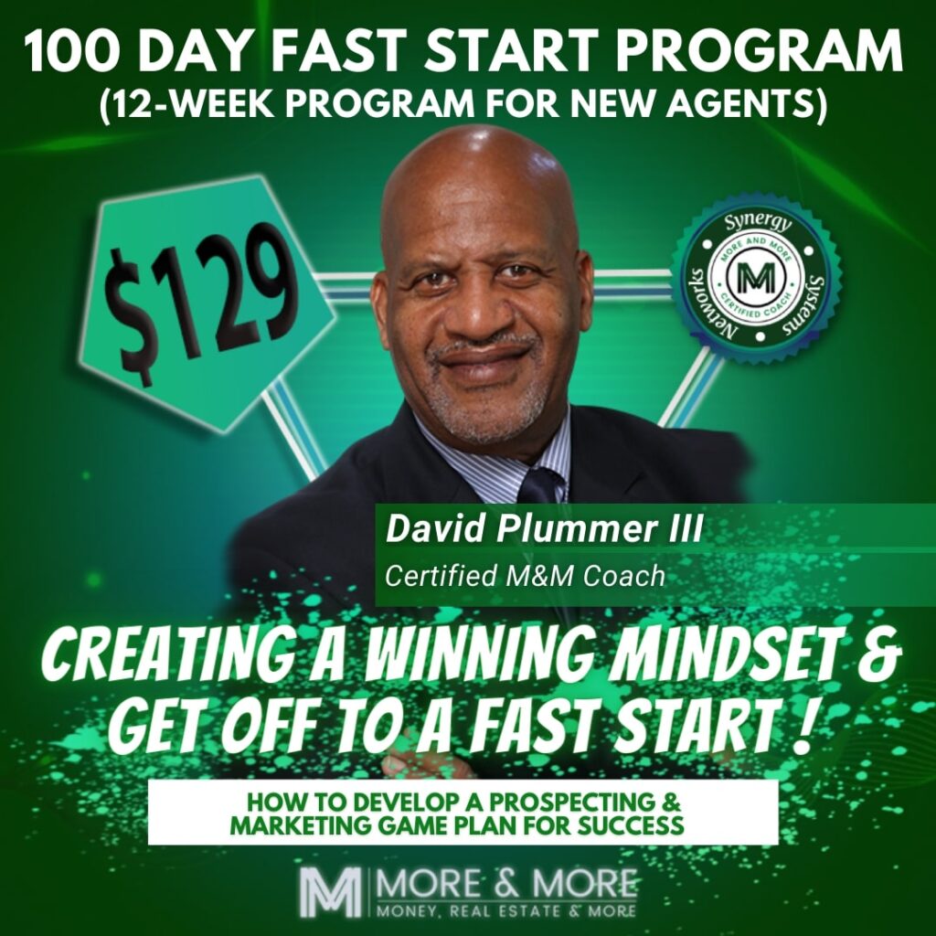 100 Day Fast Start Program (for new agents)