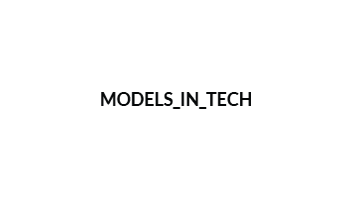 Models In Tech